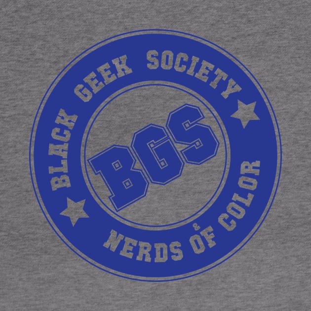 Black Geek Society - Distinguished Retro Blue Text by ChuckSpears